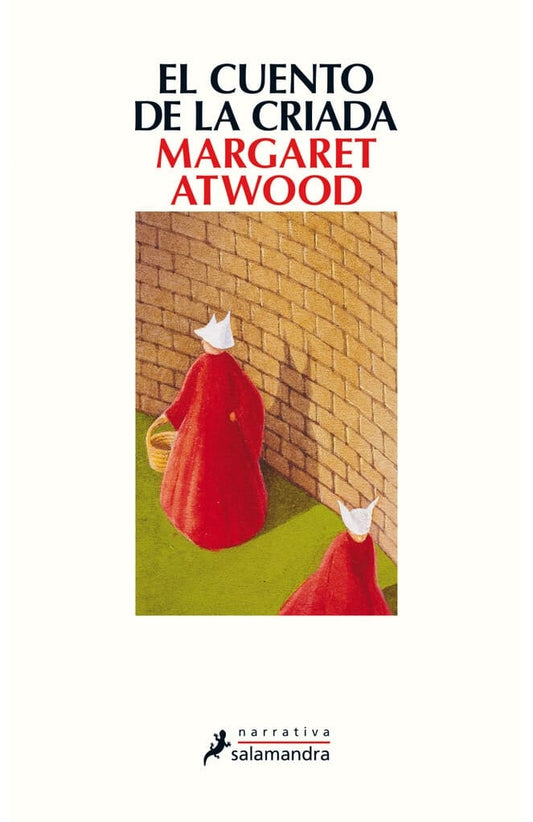 EL CUENTO DE LA CRIADA | Margaret Atwood