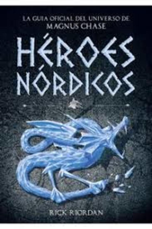 HÉROES NÓRDICOS | Rick Riordan