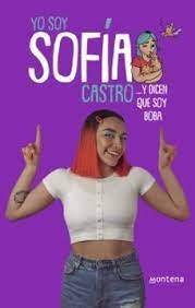 YO SOY SOFIA CASTRO | Sofía Castro