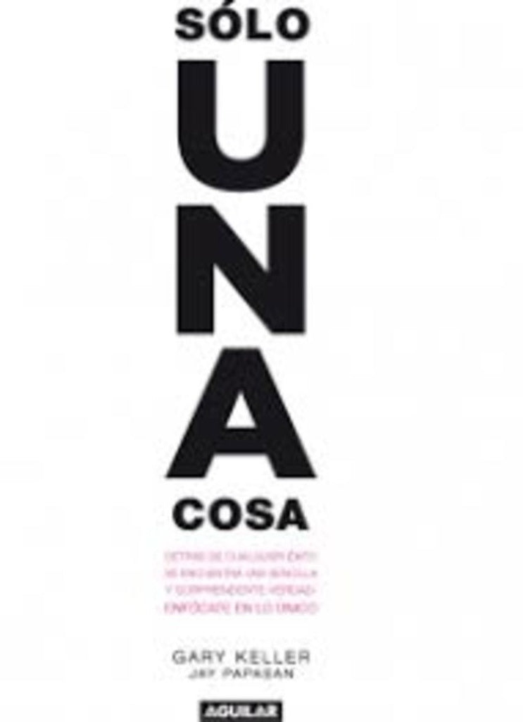 SOLO UNA COSA | Keller, Papasan