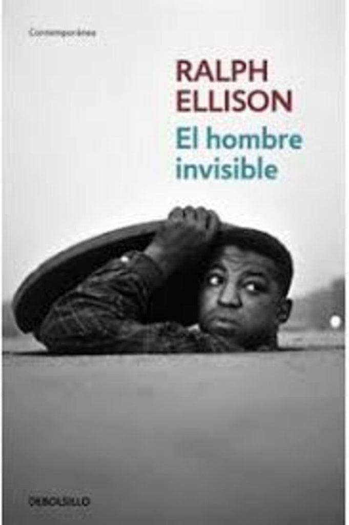 HOMBRE INVISIBLE , EL | ELLISON RALPH