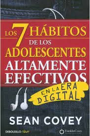 7 Hábitos de los Adolescentes Altamente Efectivos en la era Digital | Sean Covey