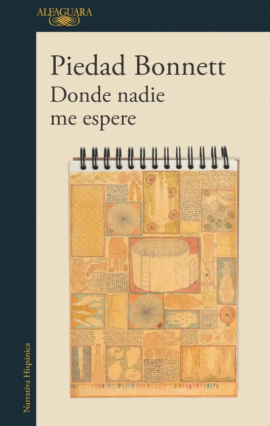 DONDE NADIE ME ESPERE | Piedad Bonnett