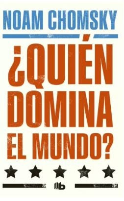 QUIEN DOMINA EL MUNDO? | Noam Chomsky