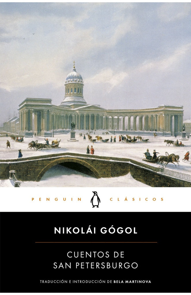 CUENTOS DE SAN PETERSBURGO | Nikolai GOGOL