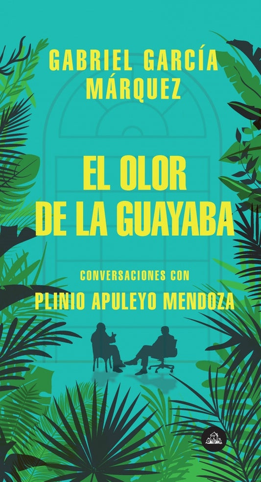 OLOR DE LA GUAYABA, EL | Gabriel García Márquez