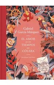 El Amor en los Tiempos del Colera | Gabriel García Márquez