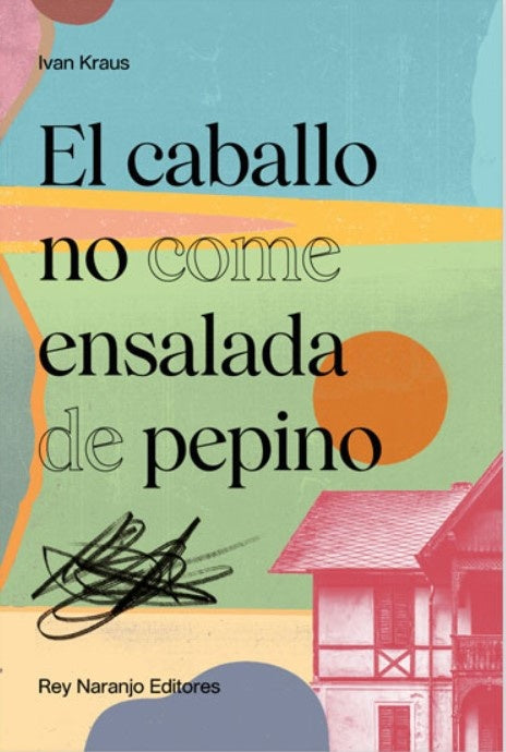 El caballo no come ensalada de pepino | IVAN KRAUS