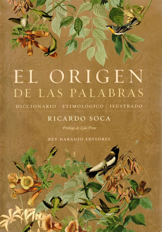 EL ORIGEN DE LAS PALABRAS | Ricardo Soca