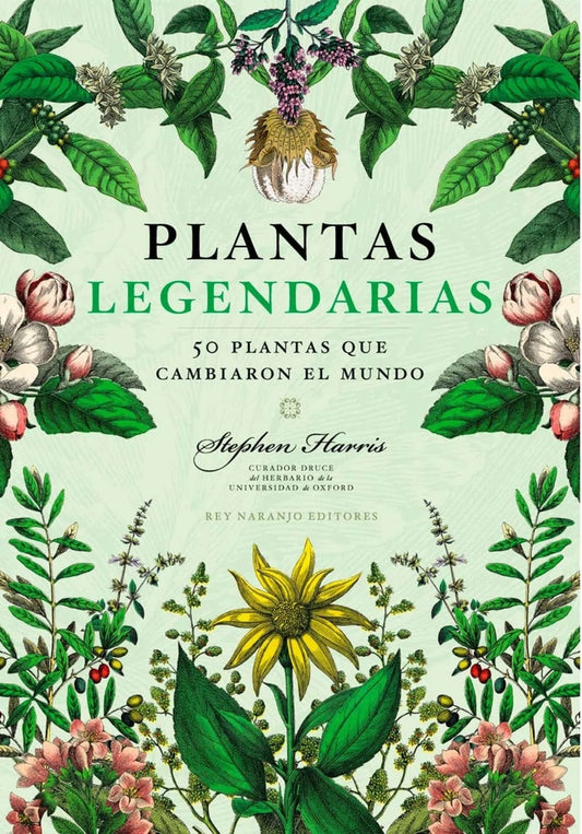 PLANTAS LEGENDARIAS | Stephen Harris