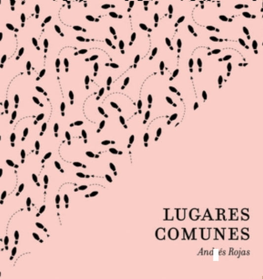 Lugares comunes | Andrés Rojas