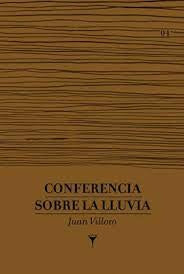 Conferencia sobre la lluvia | Juan Villoro