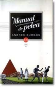 MANUAL DE PELEA | Andrés Burgos