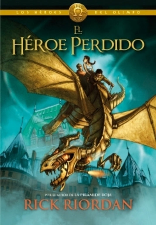 HÉROES DEL OLIMPO 1. EL HÉROE PERDIDO | Rick Riordan