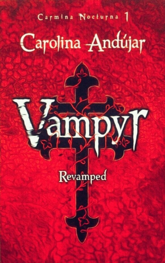 VAMPYR. REVAMPED | Carolina Andújar