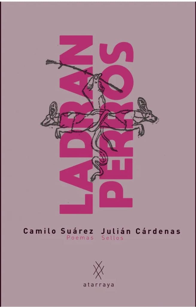 Ladran Perros | Camilo Suárez