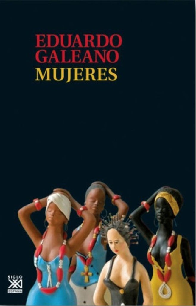 MUJERES | Eduardo GALEANO