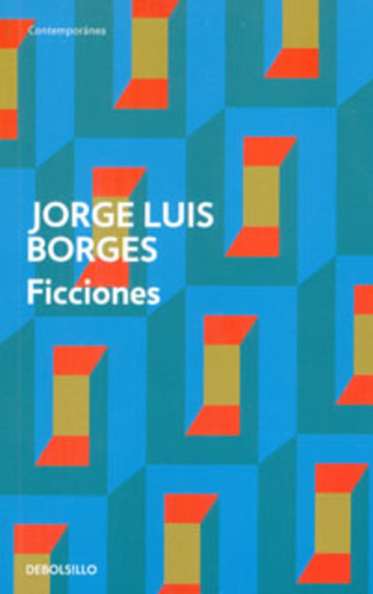 FICCIONES | Jorge Luis Borges