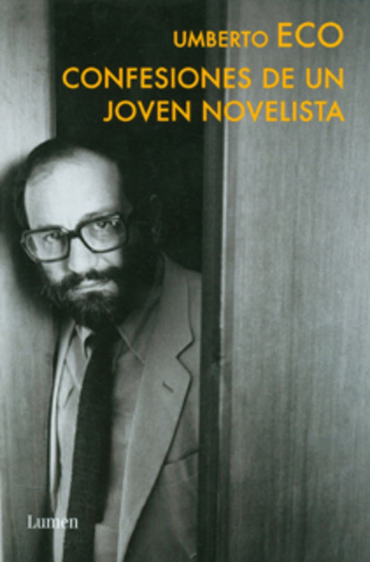 CONFESIONES DE UN JOVEN NOVELISTA | Umberto Eco