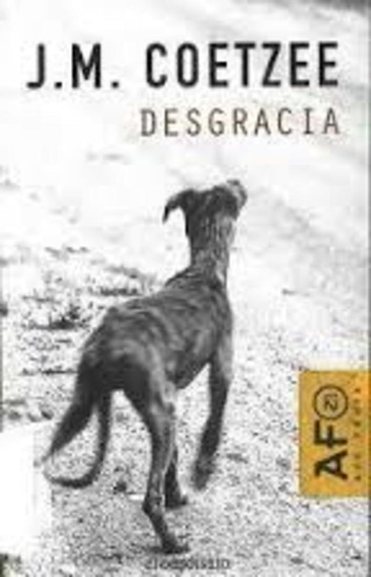 DESGRACIA | J.M. Coetzee