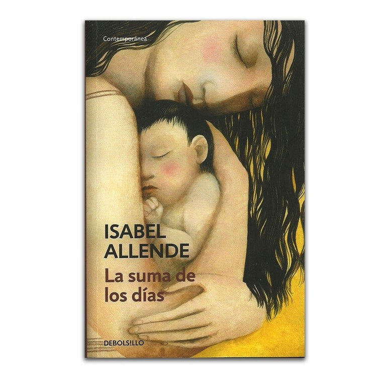 SUMA DE LOS DIAS, LA | Isabel Allende