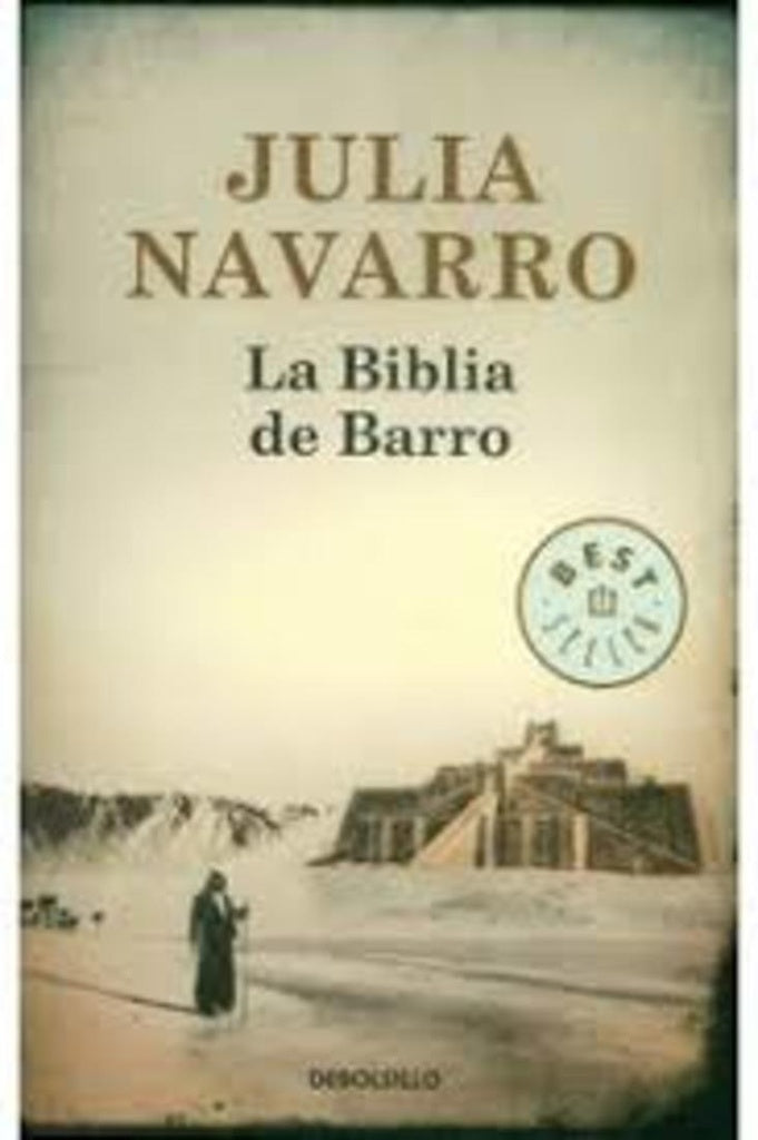 La biblia de barro | Julia Navarro