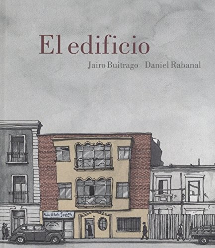 El edificio | Jairo Buitrago