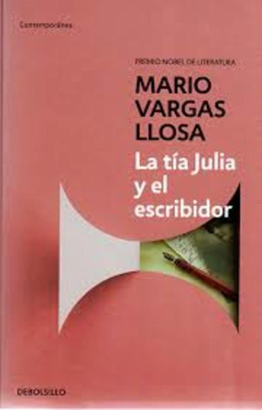 TIA JULIA Y EL ESCRIBIDOR, LA | Mario Vargas Llosa