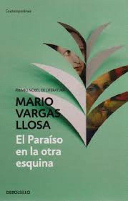 PARAISO EN LA OTRA ESQUINA, EL | Mario Vargas Llosa