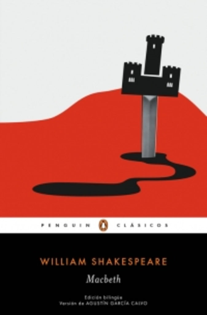 MACBETH . EDICION BILINGUE | William Shakespeare
