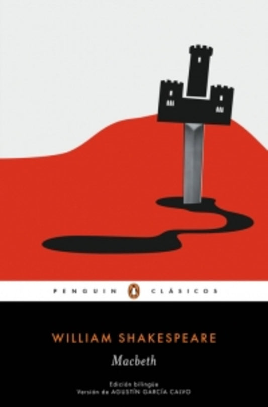 MACBETH . EDICION BILINGUE | William Shakespeare