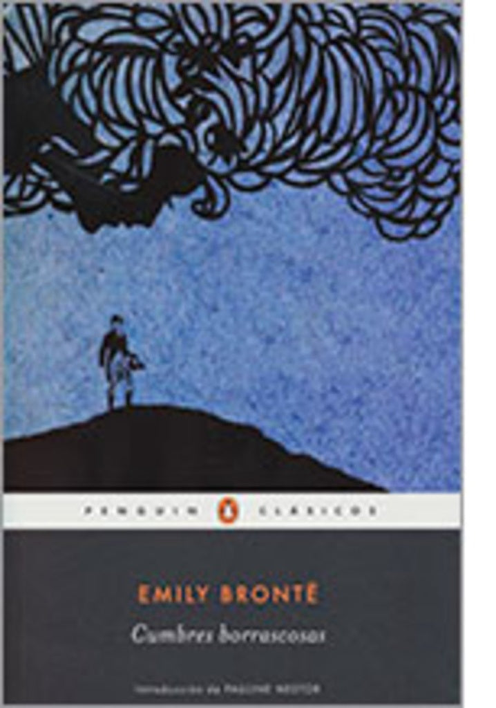 CUMBRES BORRASCOSAS | Emily Bronte