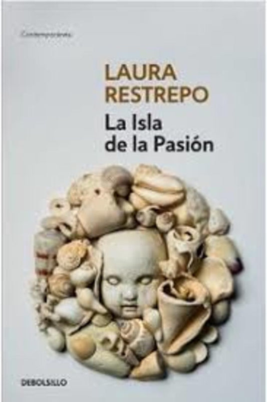 ISLA DE LA PASION, LA | Laura Restrepo