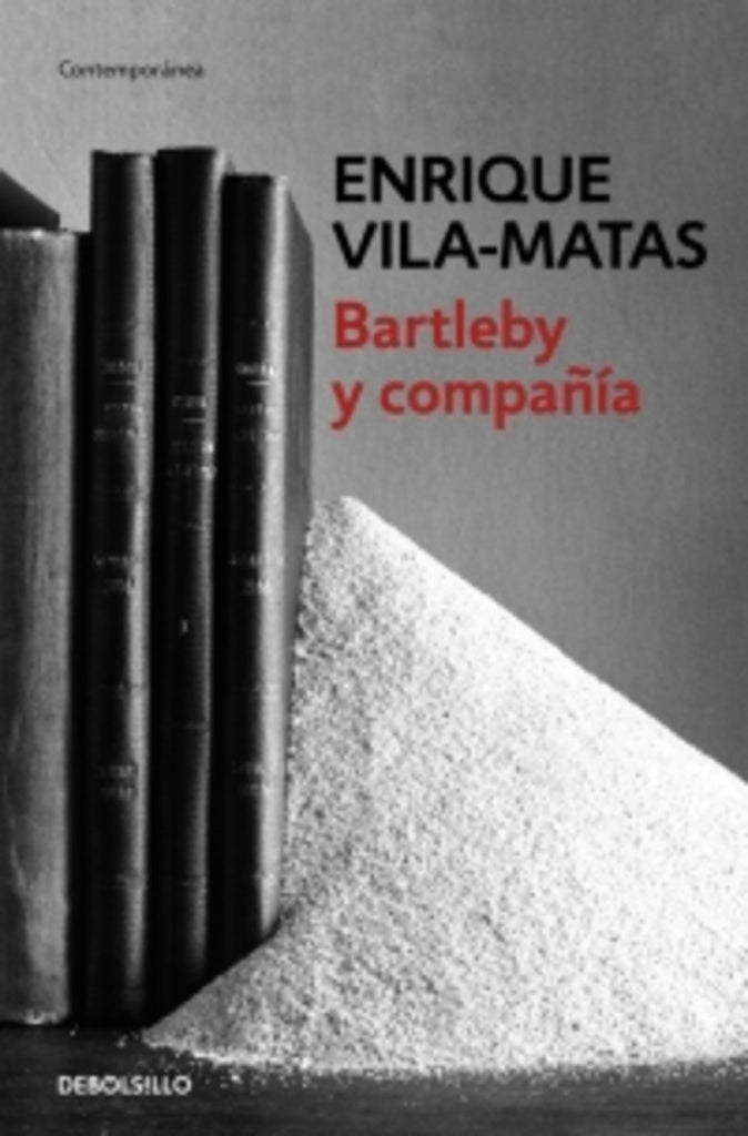 BARTLEBY Y COMPAÑIA | Enrique Vila-Matas