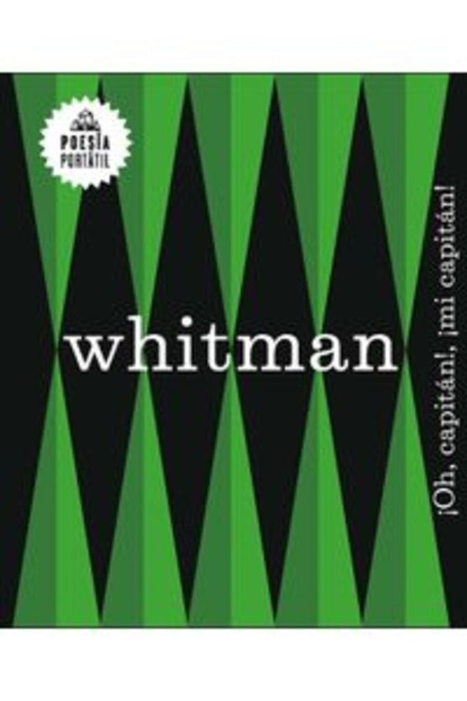 OH, CAPITAN!, ¡MI CAPITAN! | Walt Whitman