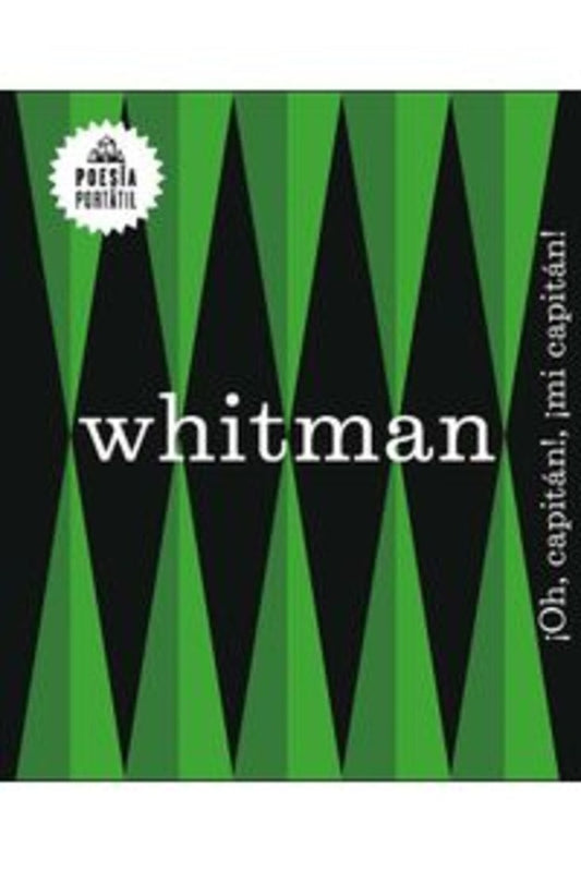 OH, CAPITAN!, ¡MI CAPITAN! | Walt Whitman