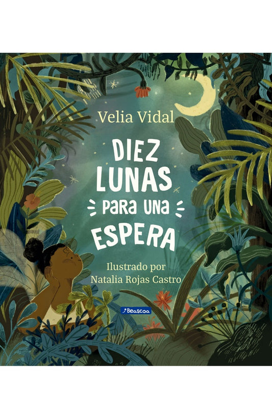 DIEZ LUNAS PARA UNA ESPERA | Velia Vidal Romero