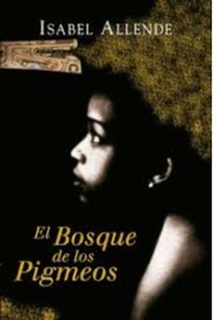 BOSQUE DE LOS PIGMEOS, EL | Isabel Allende