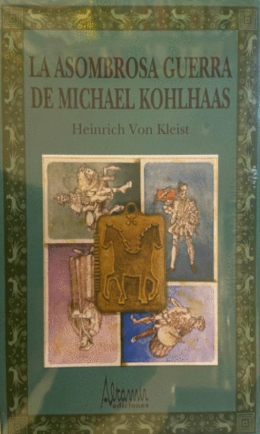 LA ASOMBROSA GUERRA | HEINRICH VON KLEIST