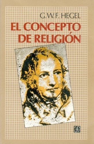 Concepto de religión, El | Wilhelm, Hegel