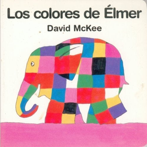Los colores de Élmer | David McKee