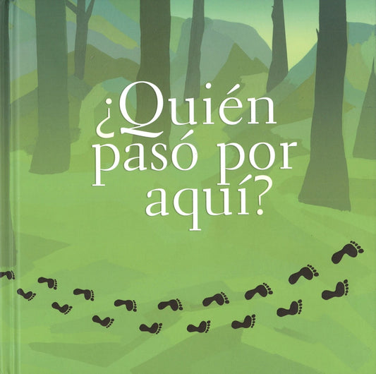 ¿Quién pasó por aquí? | Martha Duhne