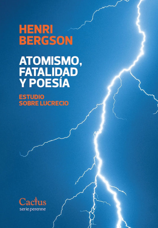 ATOMISMO FATALIDAD Y POESIA | Henri Bergson