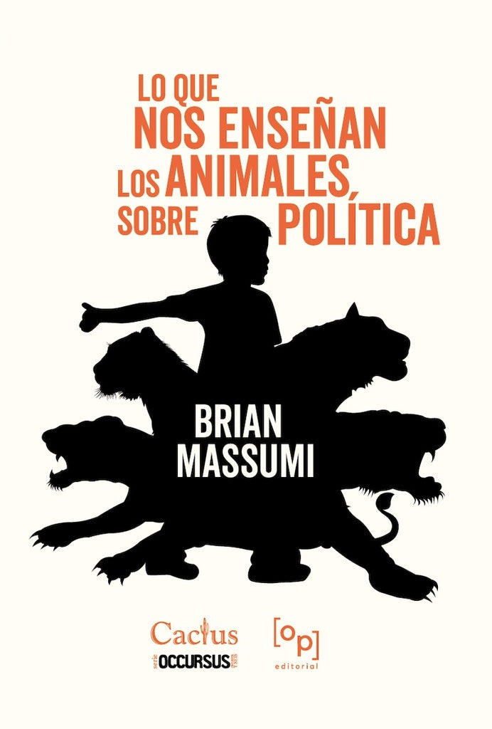 LO QUE NOS ENSEÑAN LOS ANIMALES SOBRE POLITICA | BRIAN MASSUMI