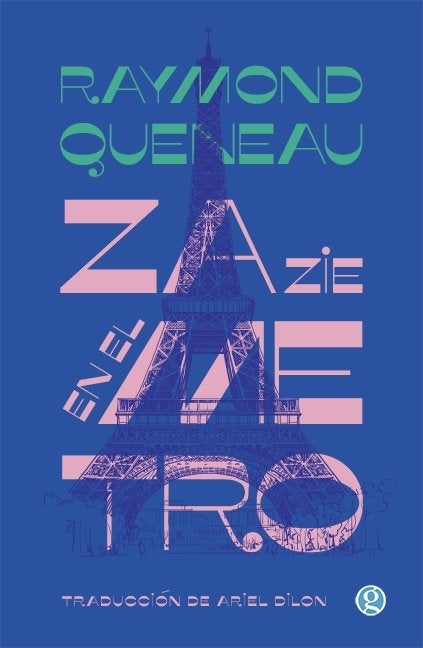 Zazie en el metro | Rymond Queneau