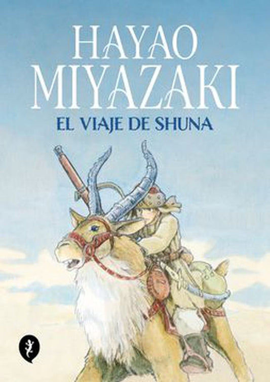 VIAJE DE SHUNA, EL | HAYAO MIYAZAKI