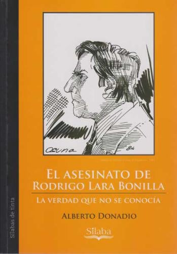 ASESINATO DE RODRIGO LARA BONILLA | ALBERTO DONADIO
