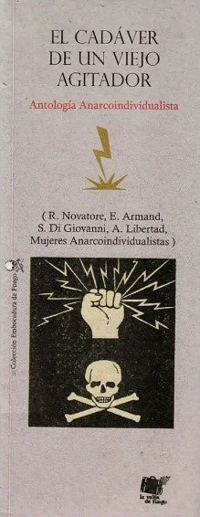 El Cadaver De Un Viejo Agitador | Varios Autores