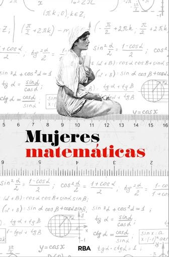 MUJERES MATEMATICAS | Varios Autores