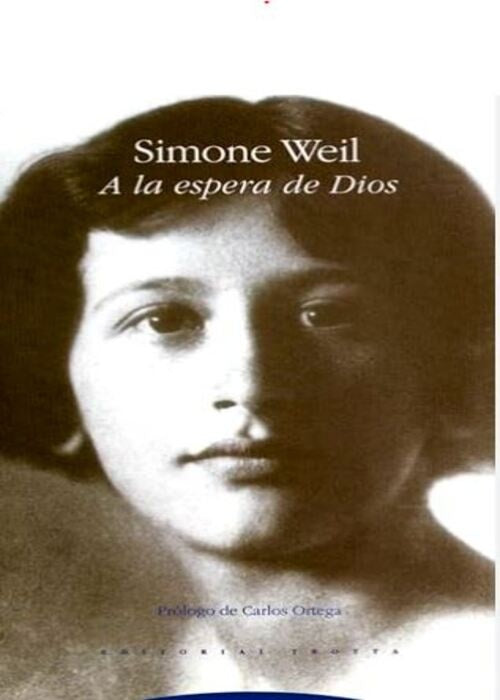 A LA ESPERA DE DIOS | SIMONE WEIL